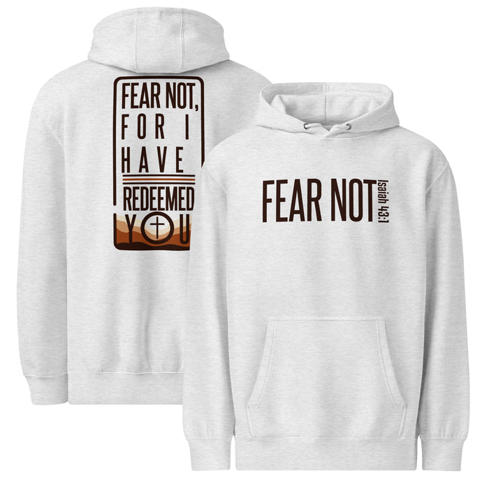 Fear Not Hoodie in heather grey, front and back view, featuring Isaiah 43:1 design