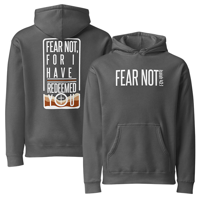 Fear Not Premium Hoodie, front and back view, charcoal solid