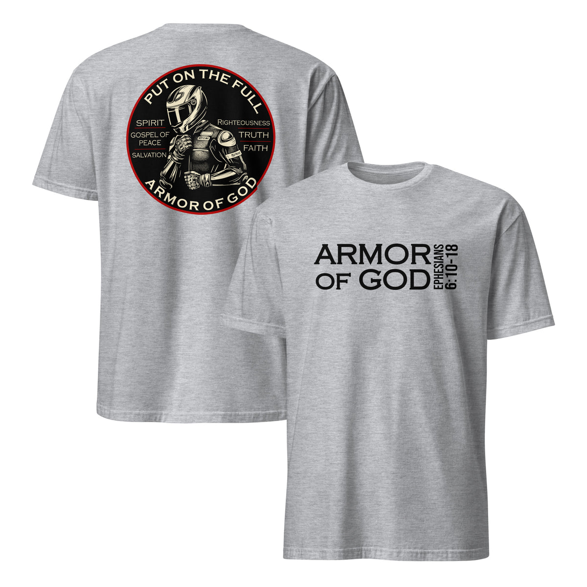 Armor of God Dual Sided Tee in sport grey, front and back view showing Ephesians 6 design